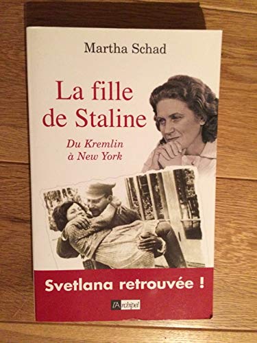 Beispielbild fr La fille de Staline zum Verkauf von Ammareal