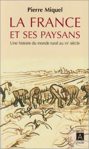 Imagen de archivo de La France et ses paysans a la venta por Librairie Th  la page