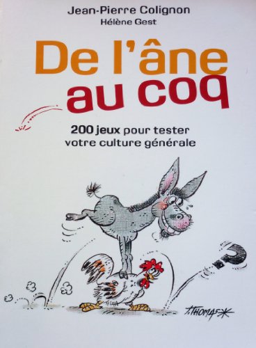 Beispielbild fr De l'ne au coq zum Verkauf von Ammareal