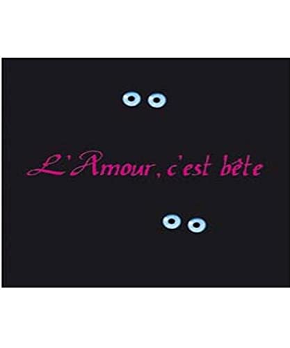 Beispielbild fr L'Amour, c'est bte zum Verkauf von Librairie Th  la page