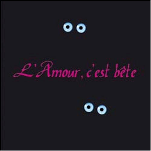9782841879014: L'Amour, c'est bte