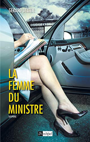 Stock image for La femme du ministre for sale by Ammareal