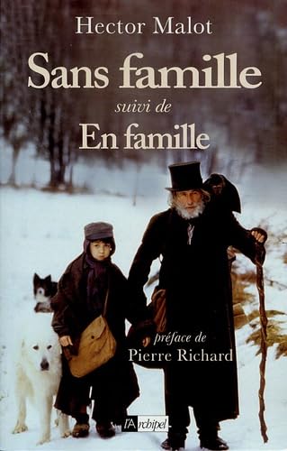 9782841879281: Sans famille: Suivi de En famille