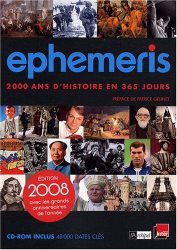 Stock image for Ephmris 2008 : 2000 Ans d'histoire en 365 jours (1Cdrom) for sale by Ammareal