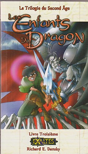 Stock image for Les enfants du dragon (La trilogie du Second ge) for sale by Ammareal