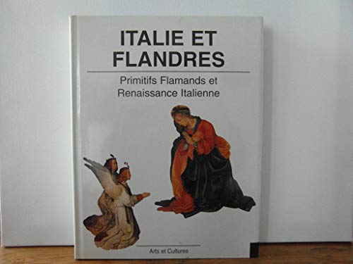 Beispielbild für Italie et Flandres dans la Peinture du XVé Siècle zum Verkauf von medimops