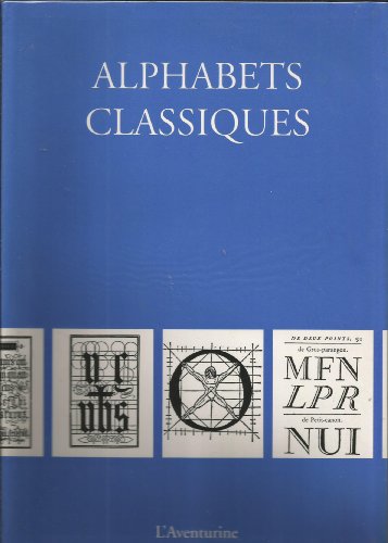 Stock image for ALPHABETS CLASSIQUES for sale by Dromanabooks