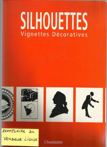 Stock image for Silhouettes: Vignettes d  corative for sale by WorldofBooks
