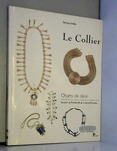 Beispielbild fr Le Collier zum Verkauf von RECYCLIVRE