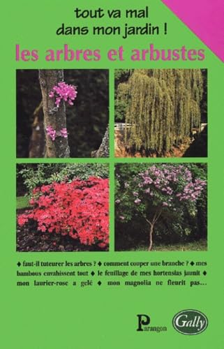 Stock image for Les Arbres et arbustes for sale by Librairie Th  la page