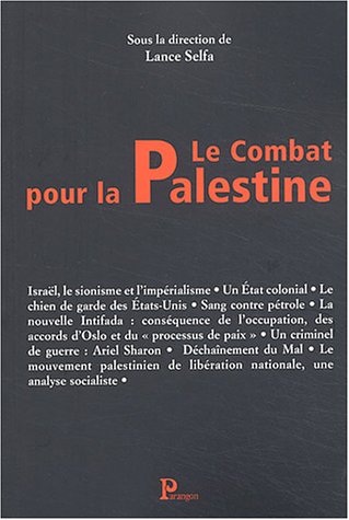 Stock image for Le combat pour la Palestine for sale by A TOUT LIVRE
