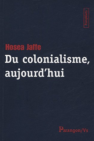 Stock image for Du colonialisme, aujourd'hui for sale by medimops