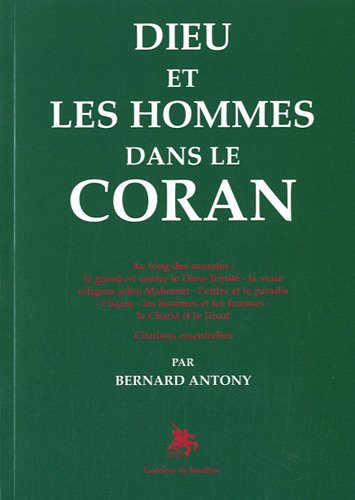 Stock image for Dieu et les hommes dans le Coran for sale by medimops