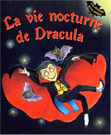 Beispielbild fr La vie nocturne de Dracula : Un trange livre anim zum Verkauf von medimops