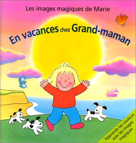 Stock image for En vacances chez Grand-maman (livre d'images  tirettes) for sale by medimops