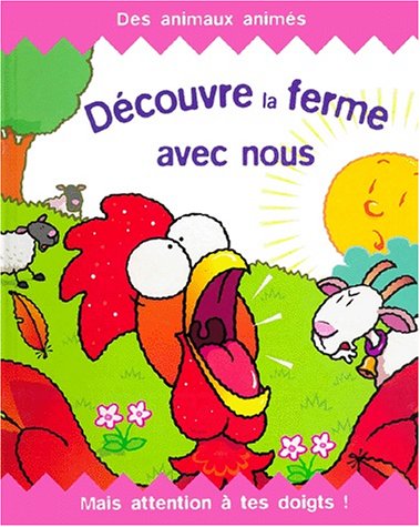 9782841960934: Dcouvre la ferme avec nous... mais attention a tes doigts ! (Dcouvre (4 Fle)