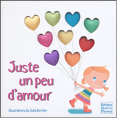 Stock image for Juste un peu d'amour for sale by Ammareal