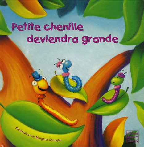 Beispielbild fr Petite chenille deviendra grande zum Verkauf von Ammareal
