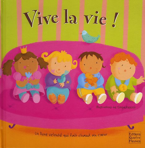 Stock image for Vive la vie ! for sale by Ammareal