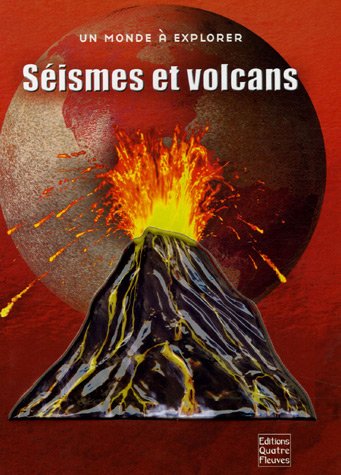 Imagen de archivo de Sismes et volcans : Plongez au coeur de la Terre ! a la venta por Ammareal