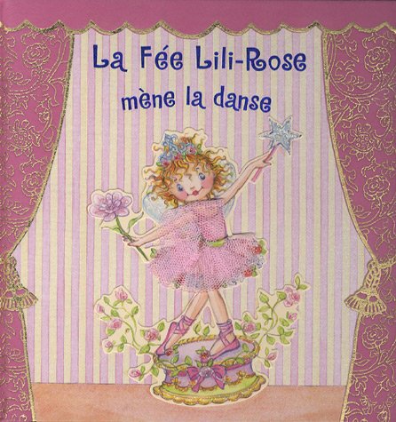 Imagen de archivo de La Fe Lili-Rose mne la danse a la venta por Ammareal