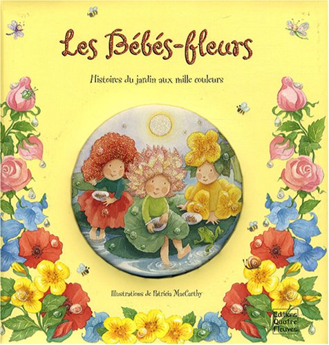 Beispielbild fr Les Bbs-fleurs : Histoire du jardin aux mille couleurs zum Verkauf von Ammareal