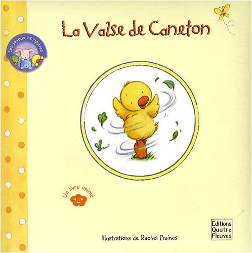 Beispielbild fr La Valse de Caneton zum Verkauf von Ammareal
