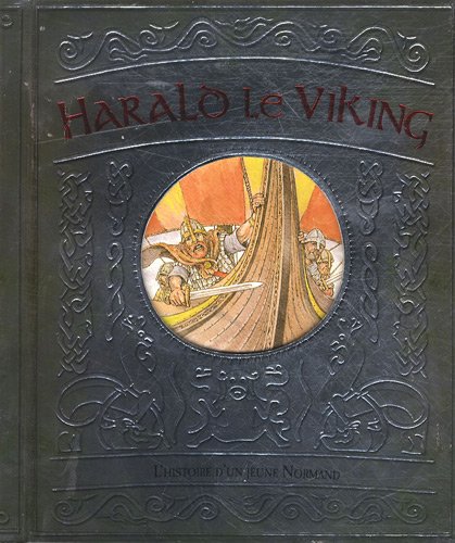 Stock image for Harald Le Viking: L'histoire d'un jeune Normand for sale by Ammareal