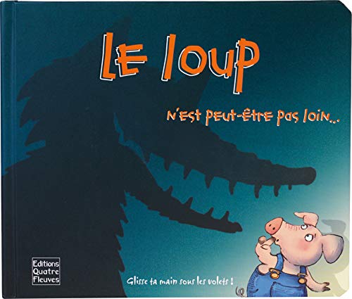 Beispielbild fr Le loup n'est peut-tre pas loin. zum Verkauf von medimops