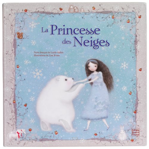 Imagen de archivo de La princesse des neiges a la venta por Ammareal