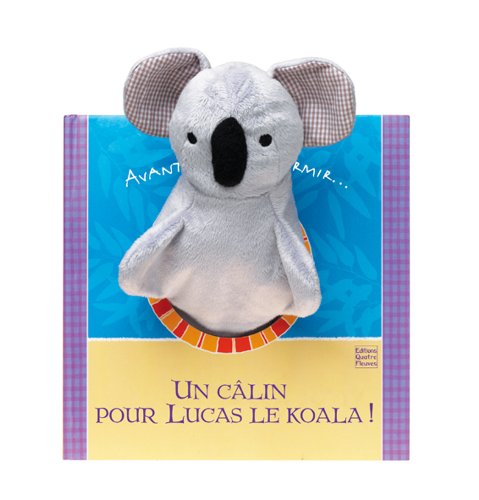 Beispielbild fr Un calin pour Lucas le koala ! zum Verkauf von medimops