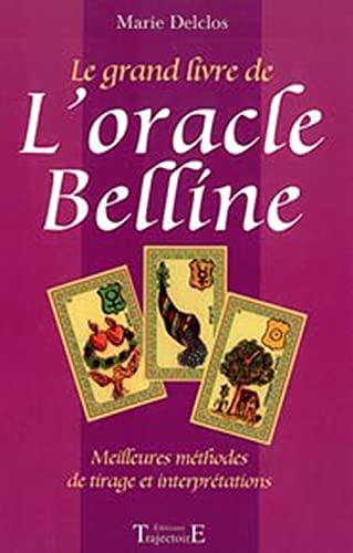 Beispielbild fr Grand Livre de l'Oracle Belline zum Verkauf von medimops