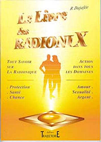 Stock image for Le livre des radionix for sale by medimops