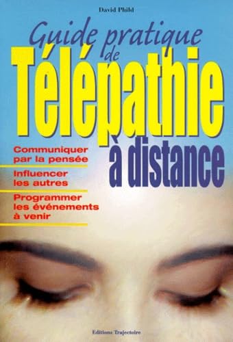 9782841971046: Guide pratique de tlpathie  distance