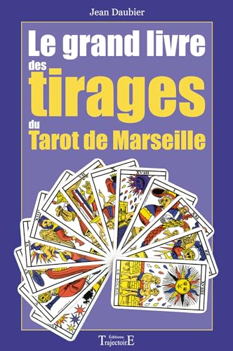 Beispielbild fr Le grand livre des tirages du tarot de Marseille zum Verkauf von Ammareal