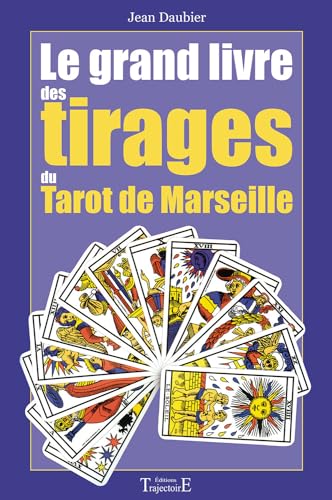 Grand livre tirages tarot de Marseille - - Jean Daubier (EAN13 :  9782841971213)