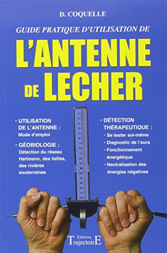 Stock image for L'antenne de Lecher, guide pratique d'utilisation for sale by Librairie Pic de la Mirandole