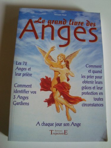 Beispielbild fr Le grand livre des anges zum Verkauf von Ammareal