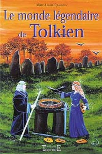9782841971985: Le Monde Legendaire De Tolkien