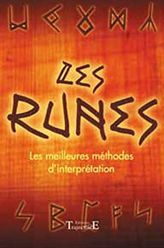 Stock image for Les runes : Les Meilleures mthodes d'interprtation for sale by medimops