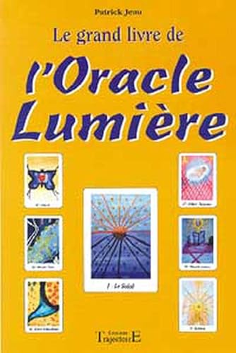 9782841972043: Grand livre de l'Oracle Lumire