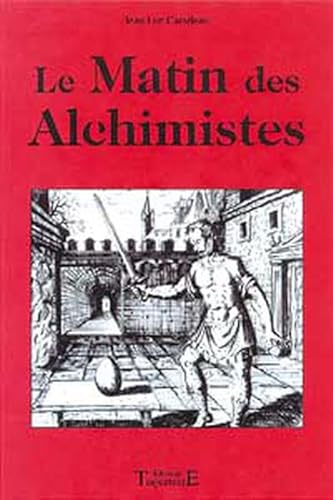 Beispielbild fr Le Matin des Alchimistes zum Verkauf von medimops