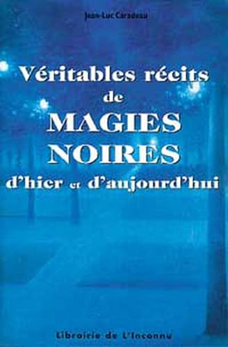 Stock image for Vritables rcits de magie noire for sale by Ammareal