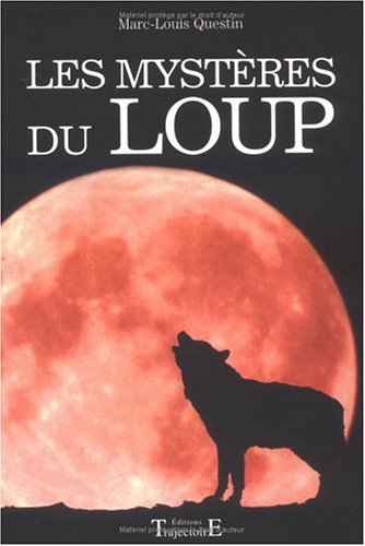 Beispielbild fr Mystres du loup zum Verkauf von Ammareal