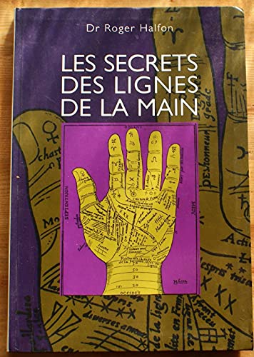 Imagen de archivo de Les secrets des lignes de la main a la venta por Ammareal