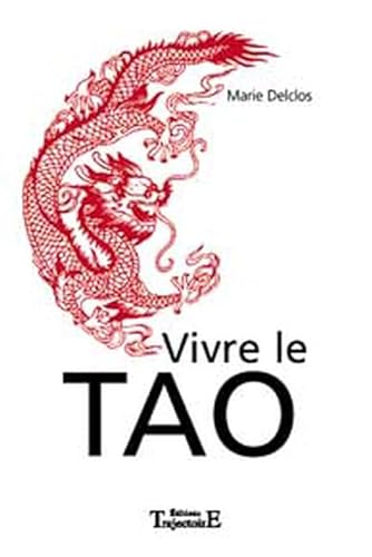 9782841973729: Vivre le tao