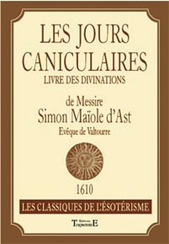 Beispielbild fr Jours caniculaires ou livre des divinations zum Verkauf von Gallix