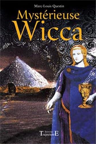 Beispielbild fr Mystrieuse Wicca zum Verkauf von A TOUT LIVRE