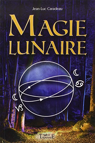 9782841975181: Magie lunaire