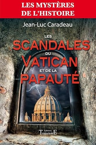 Stock image for Les Scandales du Vatican et de la Papaute for sale by medimops